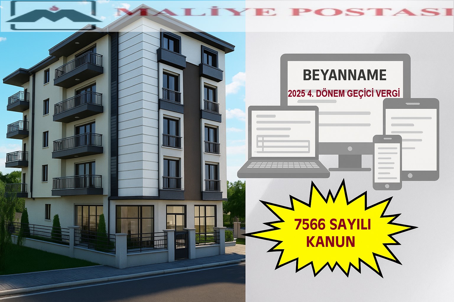 2025 YILINDA 4. GEÇİCİ VERGİ DÖNEMİ İÇİN BEYANNAME VERİLECEK - EMLAK VERGİSİ ARTIŞINDA ÜST SINIR BELİRLENDİ